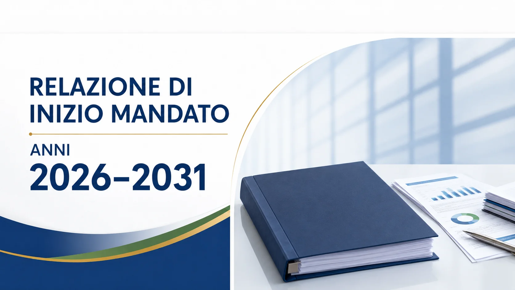 Relazione di Inizio Mandato Anni 2026 2031