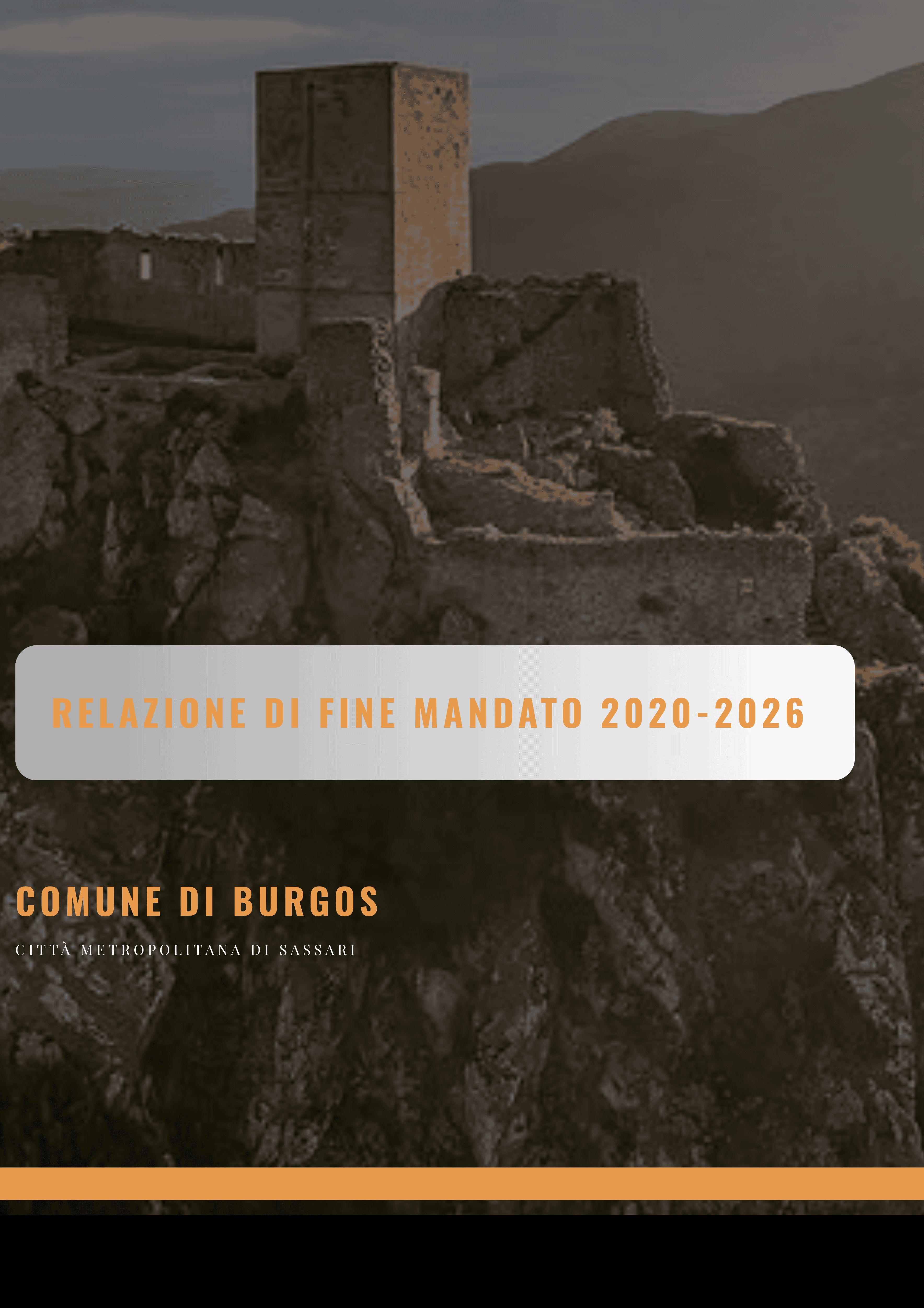 RELAZIONE DI FINE MANDATO 2020 - 2026