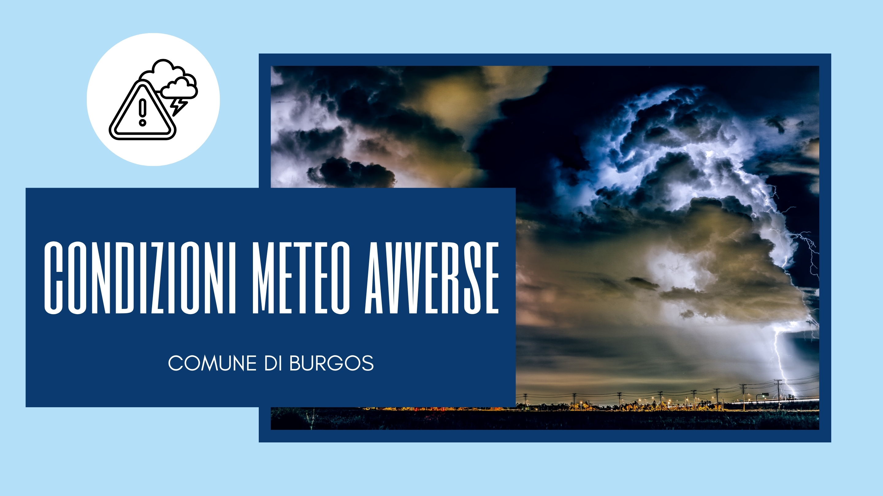 ALLERTA CONDIZIONI METEO AVVERSE - CHIUSURA DELLE SCUOLE DI OGNI ORDINE E GRADO E DEL CIMITERO COMUNALE